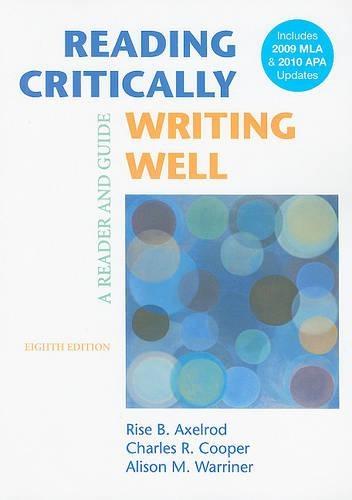 Reading Critically, Writing Well: A Reader and Guide