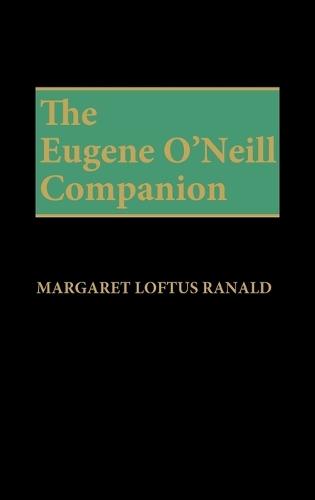 The Eugene O'Neill Companion