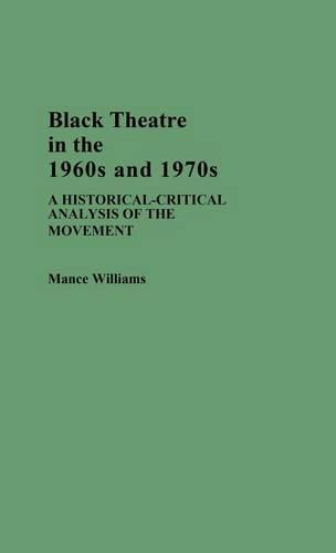 Black Theatre In 1960's-70's