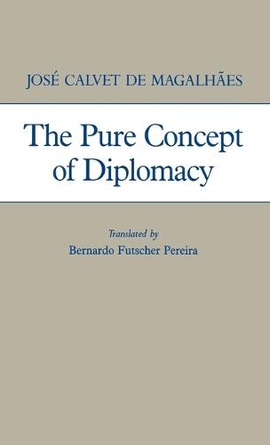The Pure Concept of Diplomacy