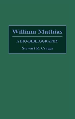William Mathias: A Bio-Bibliography