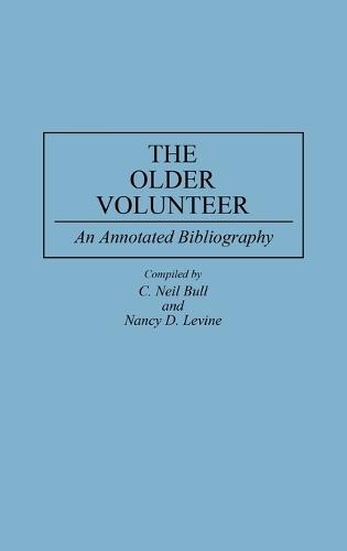 The Older Volunteer: An Annotated Bibliography