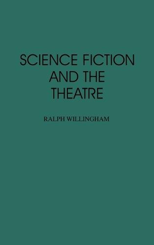Science Fiction and the Theatre