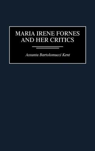 Maria Irene Fornes and Her Critics