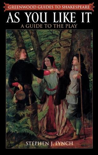 As You Like It: A Guide to the Play