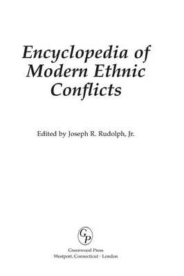 Encyclopedia of Modern Ethnic Conflicts