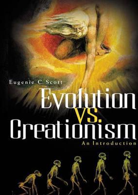 Evolution vs. Creationism: An Introduction