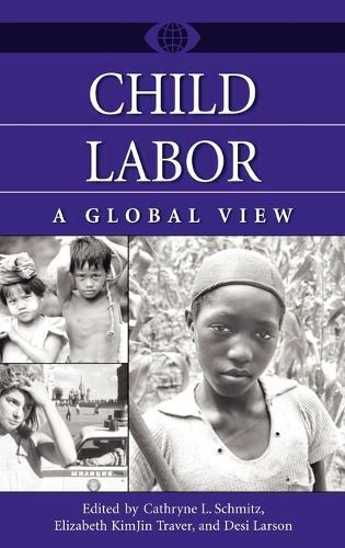 Child Labor: A Global View