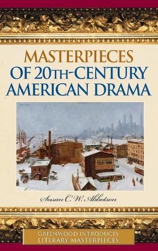 Masterpieces of 20th-Century American Drama