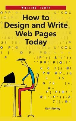 How to Design and Write Web Pages Today