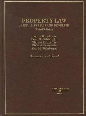 Property Law, Cases, Materials and Problems