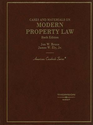 Cases and Materials on Modern Property Law