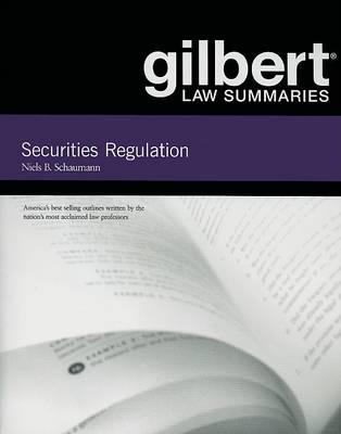 Gilbert Law Summaries on Securities Regulation