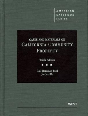 Cases and Materials on California Community Property