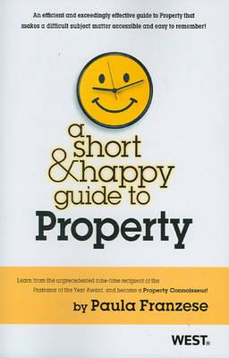 A Short & Happy Guide to Property