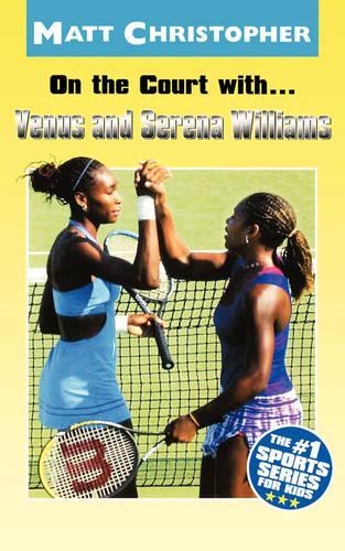 On The Court With Venus & Serena