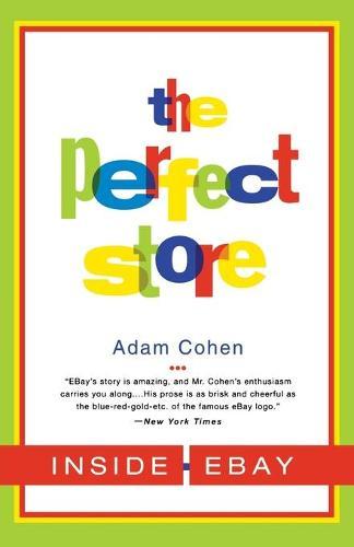 The Perfect Store: Inside Ebay