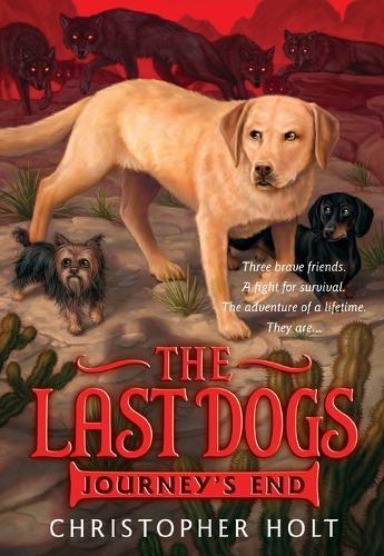 The Last Dogs: Journey's End