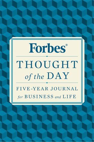 Forbes Thought of The Day: Five-Year Journal for Business and Life