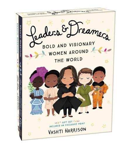 Leaders & Dreamers: Bold and Visionary Women Around the World