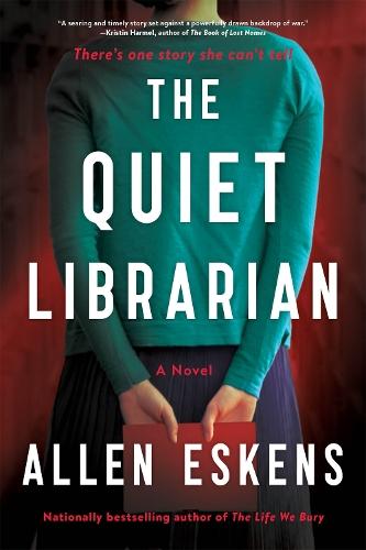 The Quiet Librarian: A Novel