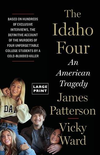 The Idaho Four: An American Tragedy
