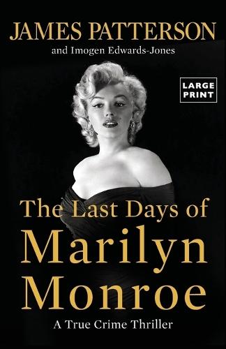The Last Days of Marilyn Monroe: A True Crime Thriller