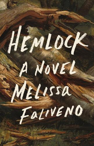 Hemlock: A Novel