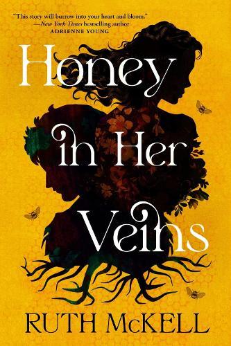 Honey in Her Veins: A Novel
