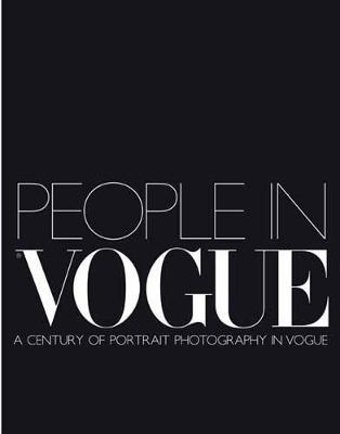 People In Vogue: A Century of Portrait Photography