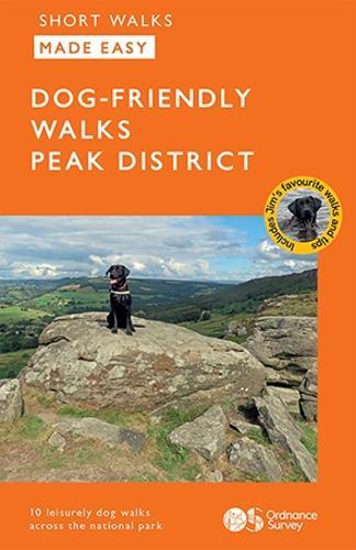 OS Short Walks Made Easy – Dog-friendly Walks Peak District