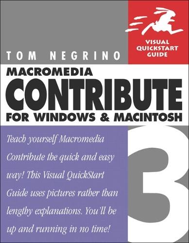 Macromedia Contribute 3 for Windows and Macintosh: Visual QuickStart Guide