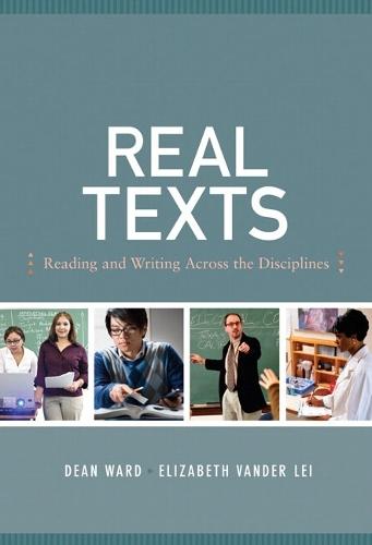 Real Texts: Reading and Writing across the Disciplines