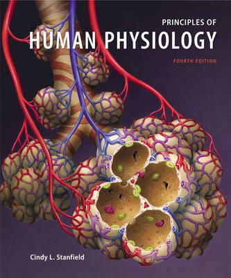 Principles of Human Physiology with Interactive Physiology 10-System Suite: United States Edition