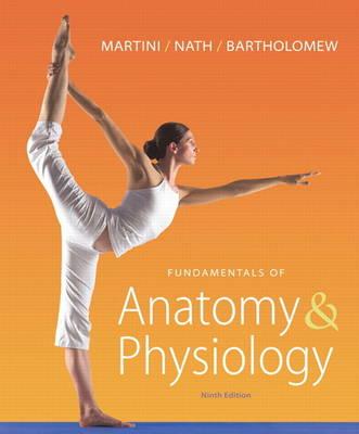 Fundamentals of Anatomy & Physiology Plus Mastering A&P with eText -- Access Card Package: United States Edition