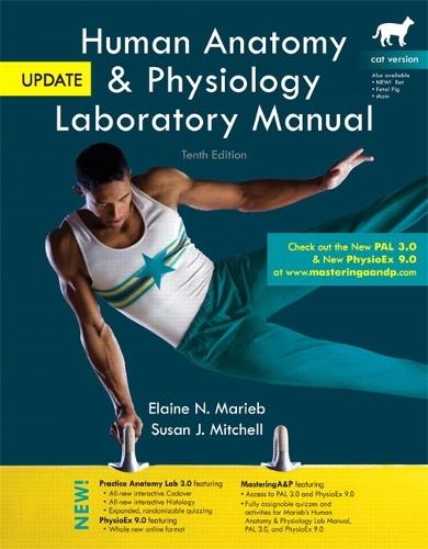 Human Anatomy & Physiology Laboratory Manual with MasteringA&P, Cat Version, Update