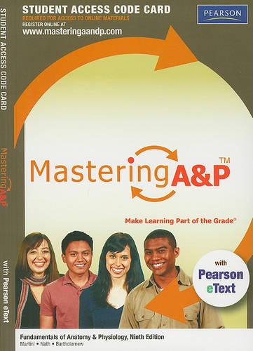 MasteringA&P with Pearson eText -- Standalone Access Card -- for Fundamentals of Anatomy & Physiology