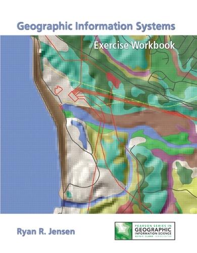 Student Workbook for Geographic Information Systems