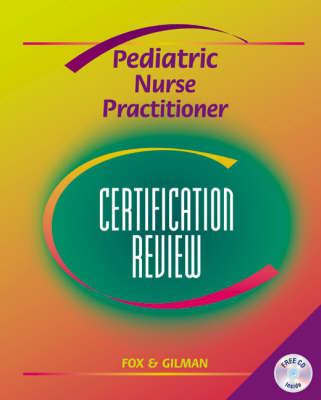 Pediatric Nurse Practitioner: Certification Review