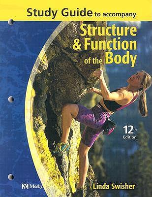 Study Guide to Accompany ""Structure and Function of the Body""