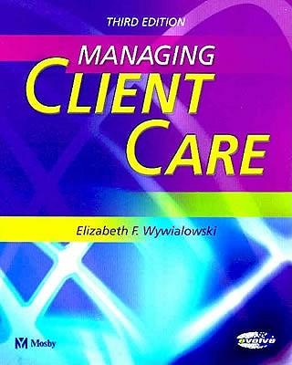 Managing Client Care