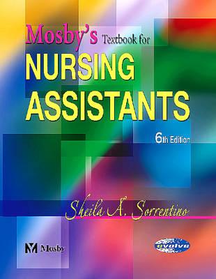 Mosby's Textbook for Nursing Assistants - Hard Cover Version
