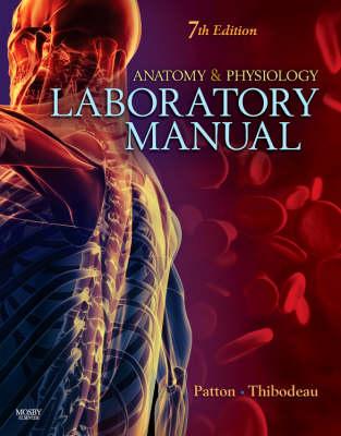 Anatomy and Physiology Laboratory Manual: AND ELabs