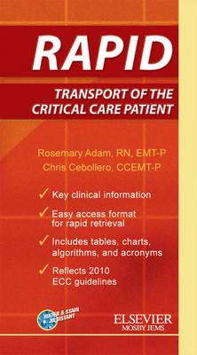 RAPID Transport Of The Critical Care Patient