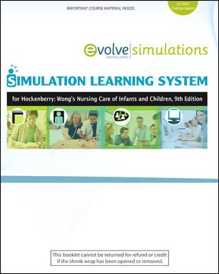 Simulation Learning System for Hockenberry: Wong's Nursing Care of Infants and Children (User Guide and Access Code)