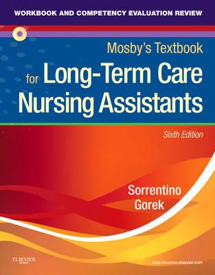 Workbook and Competency Evaluation Review for Mosby's Textbook for Long-Term Care Nursing Assistants
