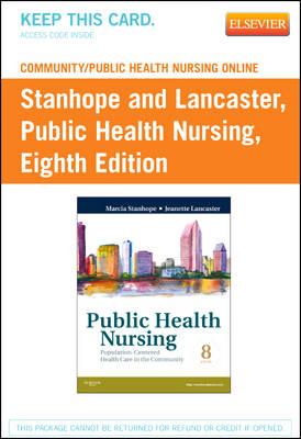 Community/Public Health Nursing Online for Stanhope and Lancaster, Public Health Nursing (User Guide and Access Code)