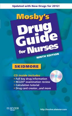 Mosby's Drug Guide for Nurses, with 2012 Update