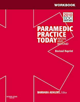 SSG- PARAMEDIC PRACTICE TODAY REV VOL 2 STUDENT WORKBOOK: .