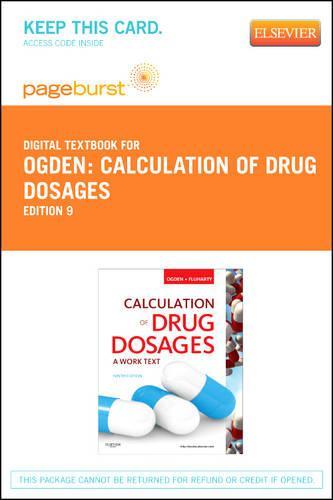 Calculation of Drug Dosages - Elsevier eBook on Vitalsource (Retail Access Card): A Work Text